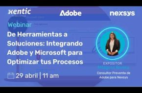 De Herramientas a Soluciones: Integrando Adobe y Microsoft para Optimizar tus Proceso